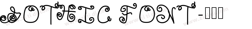 GOTHIC FONT字体转换